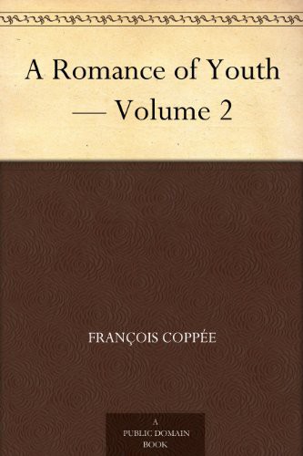 A Romance of Youth — Volume 2